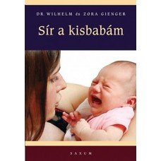 Sír a kisbabám    6.95 + 1.95 Royal Mail